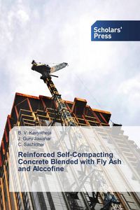 Produktbild: Reinforced Self-Compacting Concrete Blended with Fly Ash and Alccofine