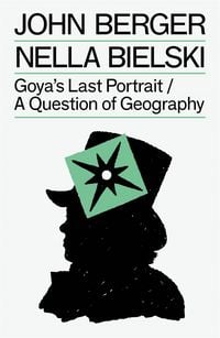 Produktbild: Goya's Last Portrait/A Question of Geography