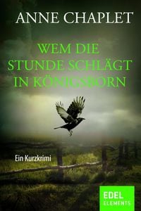 Produktbild: Wem die Stunde schl&auml;gt in K&ouml;nigsborn