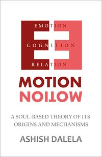 Produktbild: Emotion : A Soul-Based Theory of Its Origins and Mechanisms