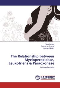 Produktbild: The Relationship between Myeloperoxidase, Leukotriens & Paraoxonase