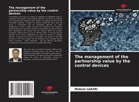 Produktbild: The management of the partnership value by the control devices