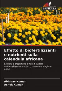 Produktbild: Effetto di biofertilizzanti e nutrienti sulla calendula africana