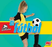 Produktbild: El F&uacute;tbol (Soccer)