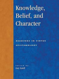 Produktbild: Knowledge, Belief, and Character