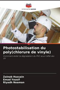 Produktbild: Photostabilisation du poly(chlorure de vinyle)