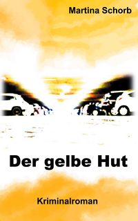 Produktbild: Der gelbe Hut