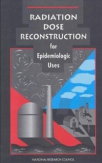 Produktbild: Radiation Dose Reconstruction for Epidemiologic Uses