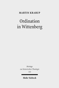 Ordination in Wittenberg Martin Krarup