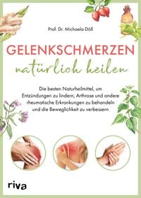 Produktbild: Gelenkschmerzen nat&uuml;rlich heilen
