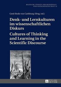 Produktbild: Denk- und Lernkulturen im wissenschaftlichen Diskurs / Cultures of Thinking and Learning in the Scientific Discourse