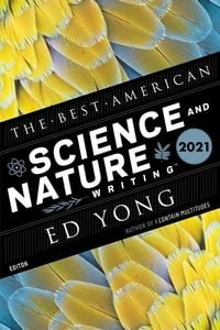 Bild vom Artikel The Best American Science and Nature Writing 2021 vom Autor Ed Yong