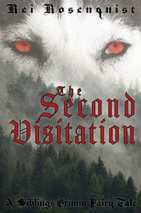 Produktbild: The Second Visitation (Siblings Grimm, #1)