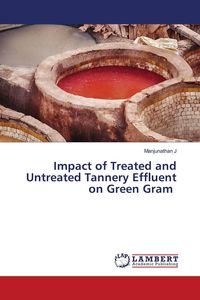Produktbild: Impact of Treated and Untreated Tannery Effluent on Green Gram