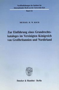 Produktbild: Zur Einf&uuml;hrung eines Grundrechtskataloges im Vereinigten K&ouml;nigreich von Gro&szlig;britannien und Nordirland.