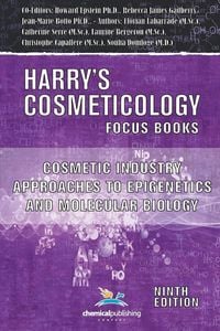 Produktbild: Cosmetic Industry Approaches to Epigenetics and Molecular Biology (Harry's Cosmeticology 9th Ed.)