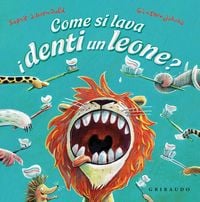 Produktbild: Come si lava i denti un leone?