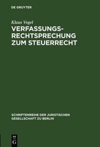 Produktbild: Verfassungsrechtsprechung zum Steuerrecht