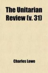 Produktbild: The Unitarian Review (Volume 31)