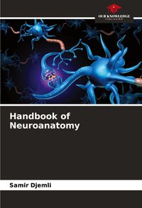 Produktbild: Handbook of Neuroanatomy