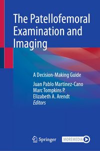 Produktbild: The Patellofemoral Examination and Imaging