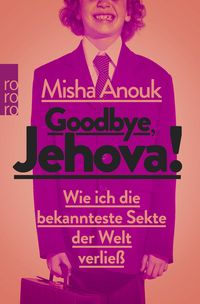 Produktbild: Goodbye, Jehova!