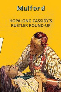 Produktbild: Hopalong Cassidys Rustler Round Up