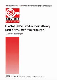 Produktbild: &Ouml;kologische Produktgestaltung und Konsumentenverhalten