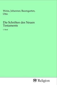 Produktbild: Die Schriften des Neuen Testaments