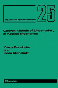 Produktbild: Convex Models of Uncertainty in Applied Mechanics