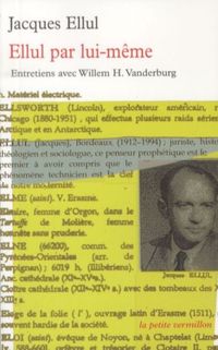 Produktbild: Ellul par lui-m&ecirc;me : entretiens avec Willem H. Vanderburg
