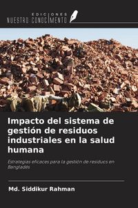 Produktbild: Impacto del sistema de gesti&oacute;n de residuos industriales en la salud humana