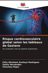 Produktbild: Risque cardiovasculaire global selon les tableaux de Gaziano