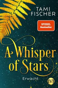 Bild vom Artikel A Whisper of Stars vom Autor Tami Fischer
