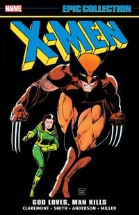 Produktbild: X-Men Epic Collection: God Loves, Man Kills