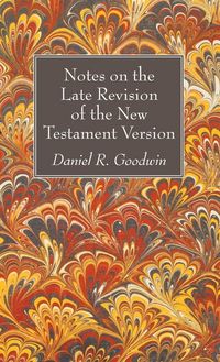 Produktbild: Notes on the Late Revision of the New Testament Version