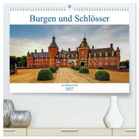 Produktbild: Burgen und Schl&ouml;sser im M&uuml;nsterland (hochwertiger Premium Wandkalender 2027 DIN A2 quer), Kunstdruck in Hochglanz