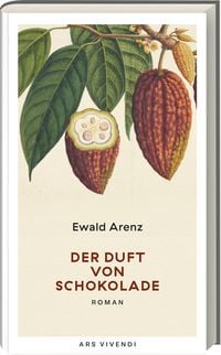 Bild vom Artikel Der Duft von Schokolade (Erfolgsausgabe) vom Autor Ewald Arenz