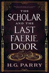 Produktbild: The Scholar and the Last Faerie Door
