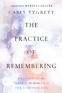 Produktbild: The Practice of Remembering