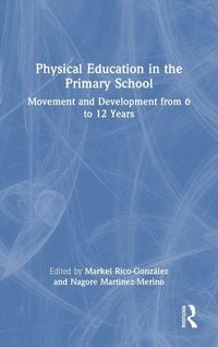 Produktbild: Physical Education in the Primary School