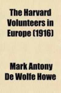 Produktbild: The Harvard Volunteers in Europe