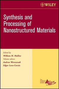 Produktbild: Synthesis and Processing of Nanostructured Materials, Volume 27, Issue 8