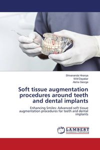 Produktbild: Soft tissue augmentation procedures around teeth and dental implants