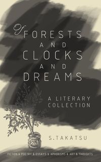 Produktbild: Of Forests and Clocks and Dreams