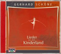 Produktbild: Sch&ouml;ne, G: Lieder/Kinderland/CD
