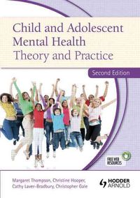 Produktbild: Child and Adolescent Mental Health Theory and Practice