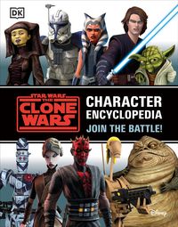 Produktbild: Star Wars the Clone Wars Character Encyclopedia
