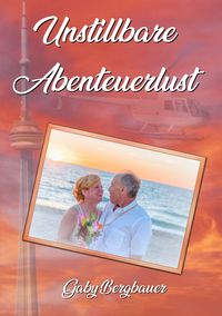 Produktbild: Unstillbare Abenteuerlust