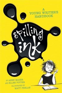 Produktbild: Spilling Ink: A Young Writer's Handbook